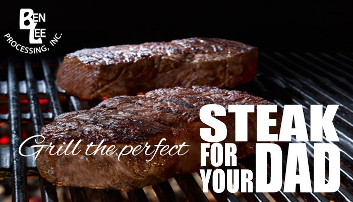 Steaks for Father's Day - Ben-Lee Processing, Inc. Atwood, KS
